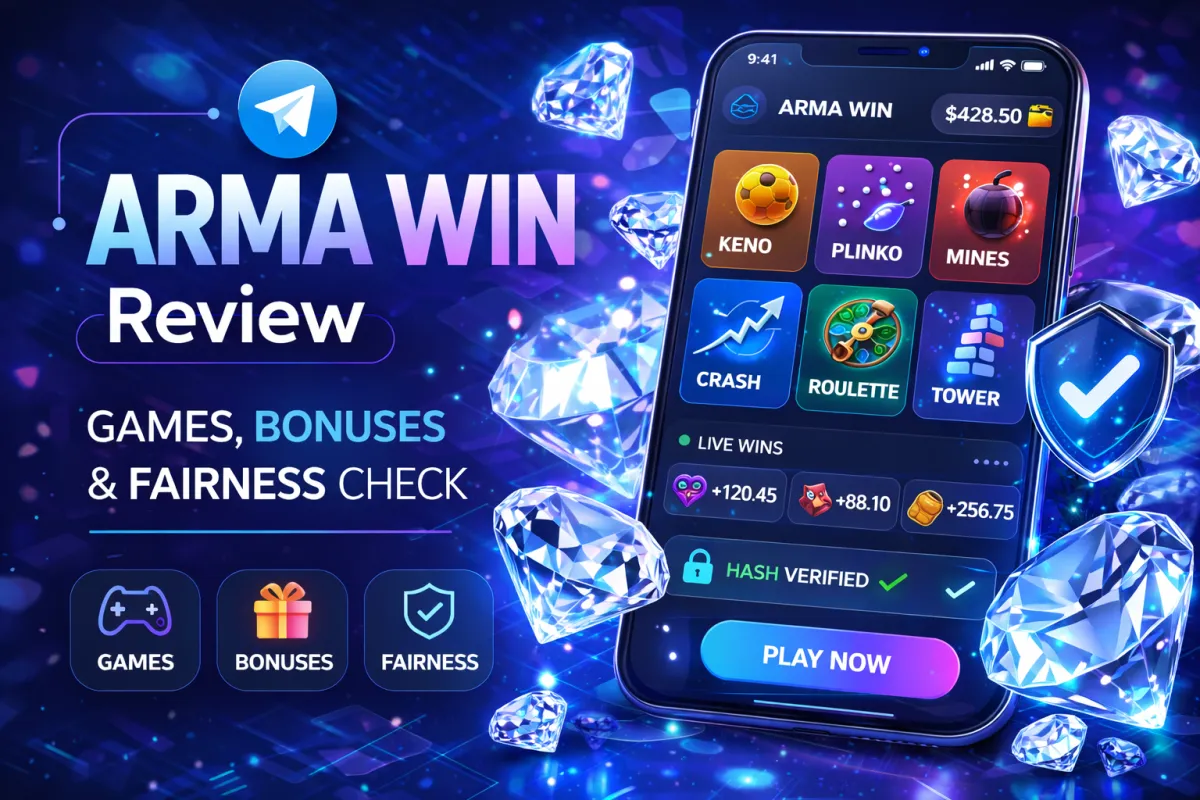 ARMA💎WIN Telegram Mini App Review: Games, Bonuses, and Fairness Features